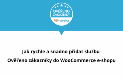 Ako pridať do WooCommerce e-shopu widget Heuréka Overené zákazníkmi