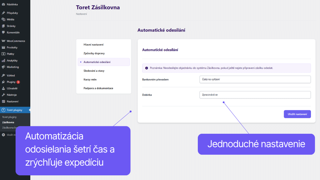 Toret plugin WooCommerce Packeta - nastavenie automatizácie odosielania